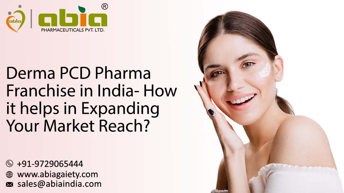Derma Pcd Pharma Franchise in India