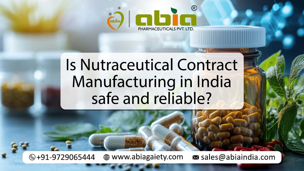 Nutraceutical Contract Manufacturing in India